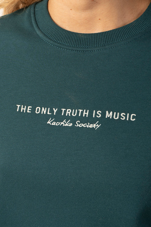 Die einzige Wahrheit ist Musik Salvia Sweatshirt